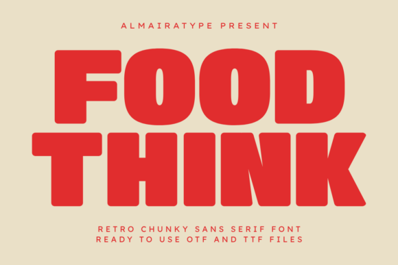 Food Think: A Bold Font for Modern Campaigns