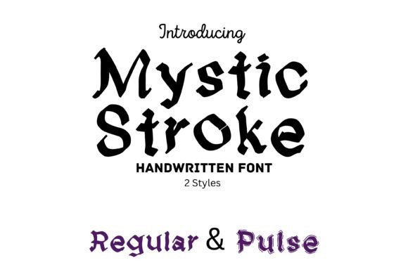 Mystic Stroke Font: Bold and Mystical