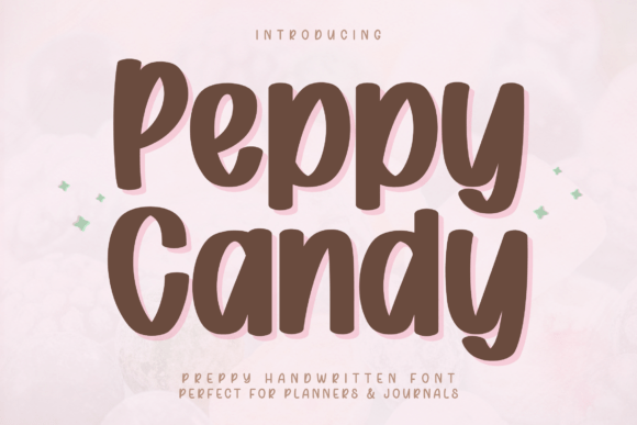 Peppy Candy Font: A Playful Touch for Editorial Design