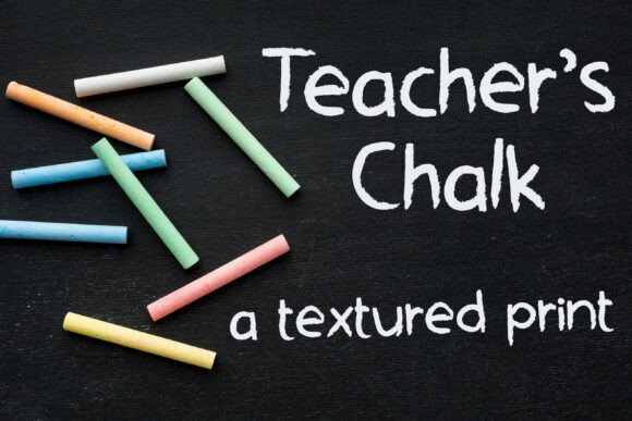 Teacher s Chalk Font